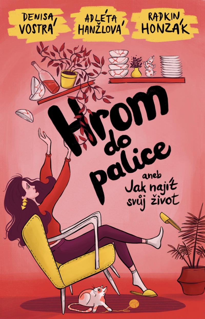 Obrázok Hrom do palice aneb Jak najít svůj život