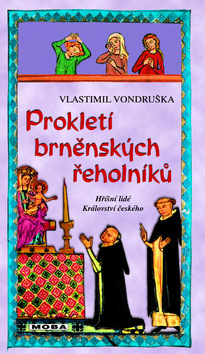 Obrázok Prokletí brněnských řeholníků