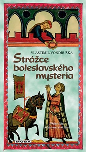 Obrázok Strážce boleslavského mysteria - Hříšní lidé Království českého 2. vydanie