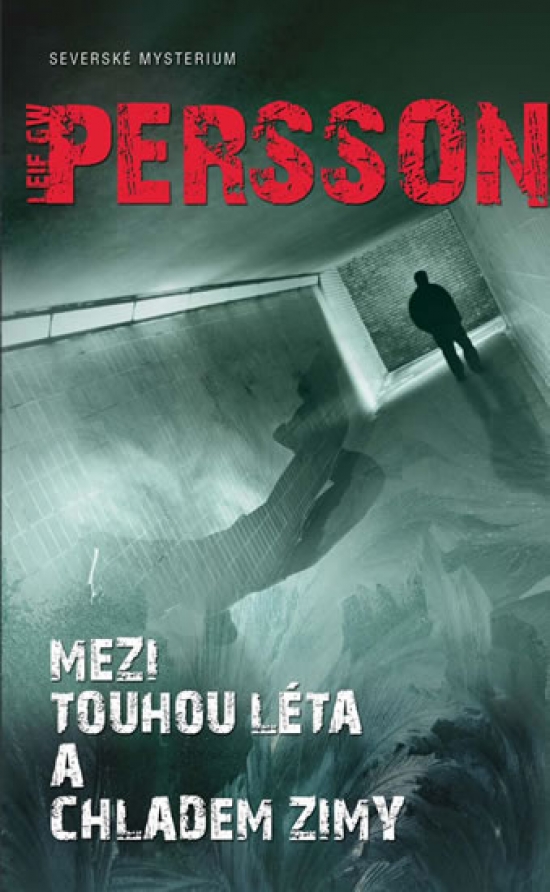 Obrázok Mezi touhou léta a chladem zimy - Severské mysterium I