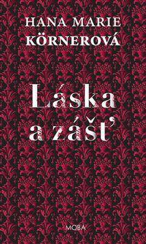 Obrázok Láska a zášť - 2. vydání