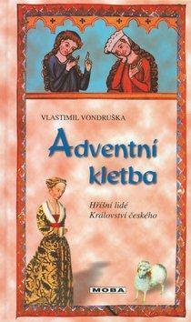 Obrázok Adventní kletba - Hříšní lidé Království českého   - 3. vydání