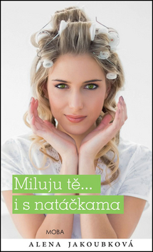 Obrázok Miluju tě... i s natáčkama