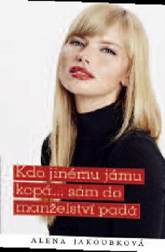 Obrázok Kdo jinému jámu kopá... sám do manželství padá