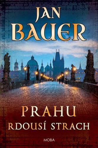 Obrázok Prahu rdousí strach
