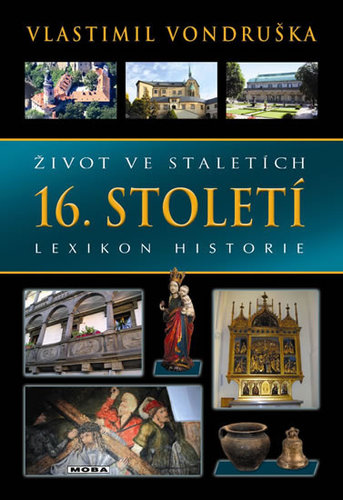 Obrázok Život ve staletích - 16. století - Lexik