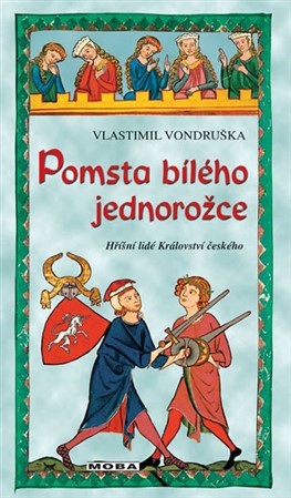 Obrázok Pomsta bílého jednorožce - Hříšní lidé K