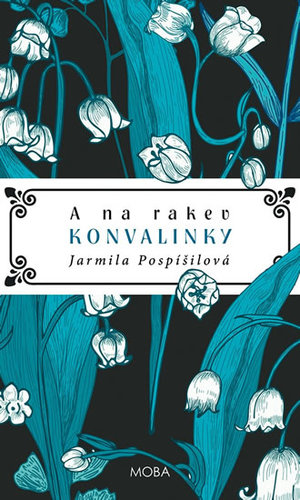 Obrázok A na rakev konvalinky