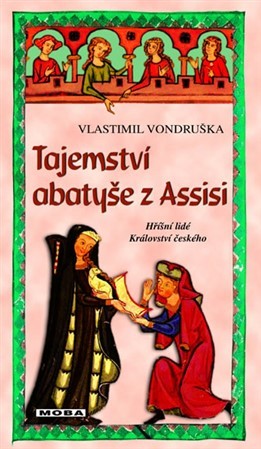 Obrázok Tajemství abatyše z Assisi - Hříšní lidé