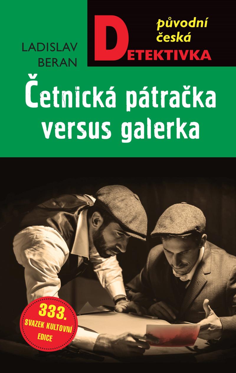 Obrazok Četnická pátračka versus galérka