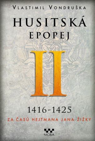 Obrázok Husitská epopej II. 1416-1425 - Za časů