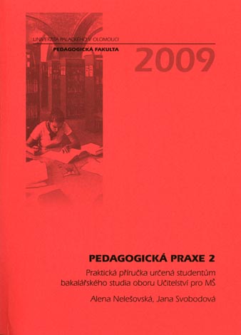 Obrazok Pedagogická praxe 2 - Praktická příručka určená studentům bakalářského studia oboru Učitelství pro MŠ