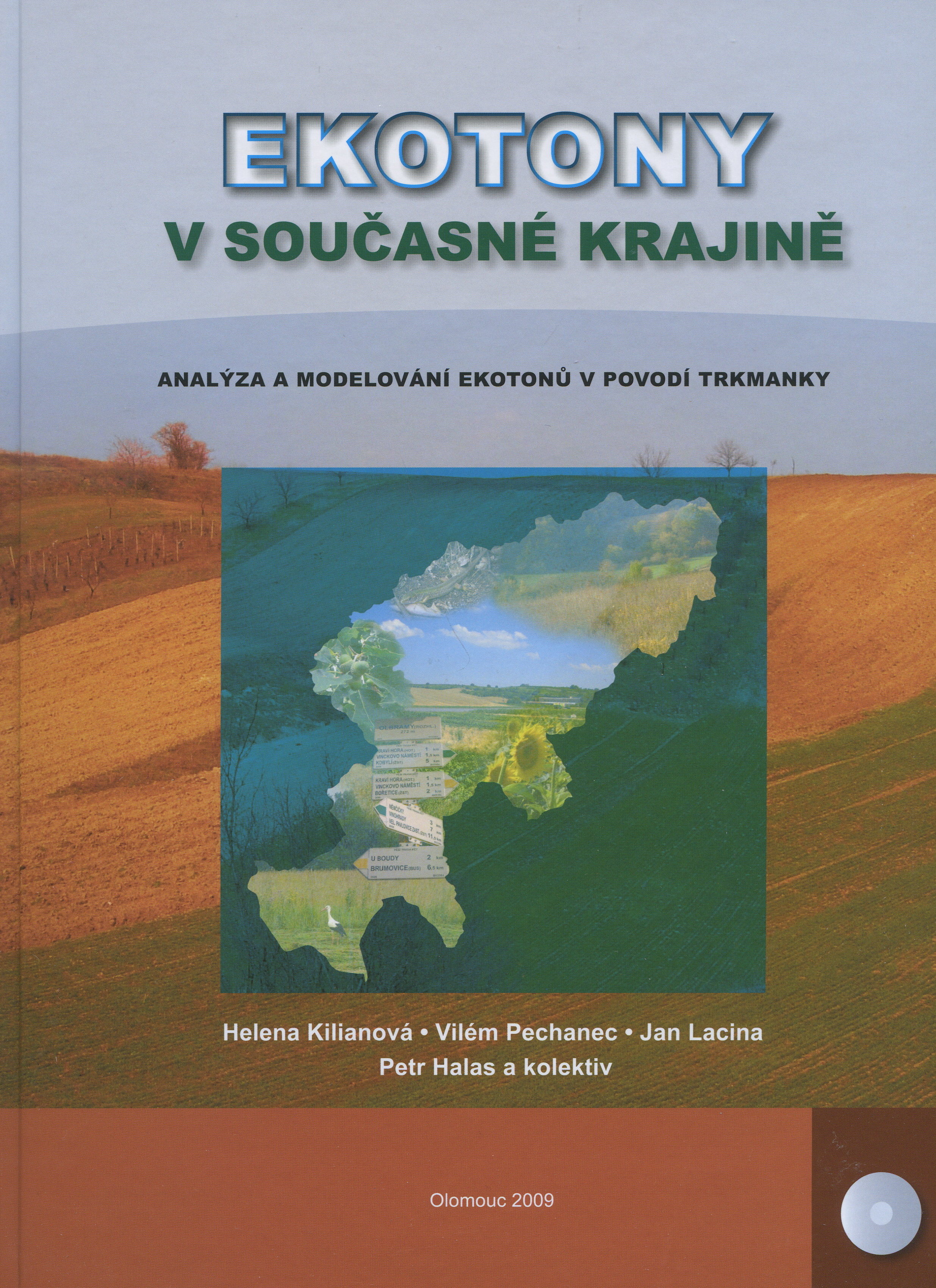 Obrazok Ekotony v současné krajině - Analýza a modelování ekotonů v povodí Trkmanky