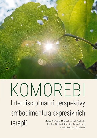 Obrazok Komorebi: Interdisciplinární perspektivy embodimentu a expresivních terapií