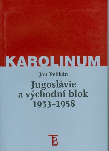 Obrázok Jugoslávie a východní blok 1953-1958