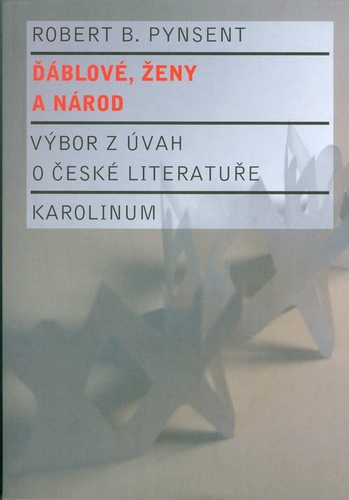Obrázok Ďáblové, ženy a národ: Výbor z úvah o české literatuře