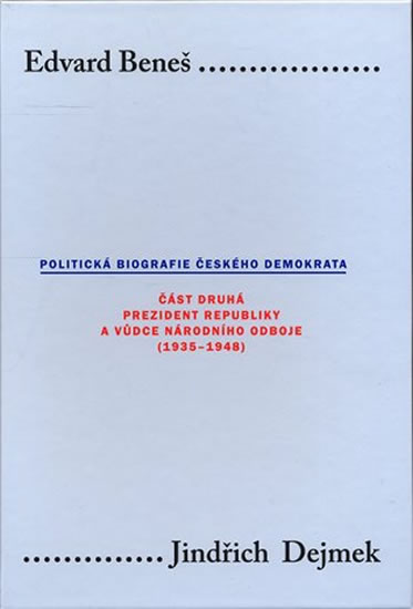 Obrázok Edvard Beneš II.: Politická biografie če