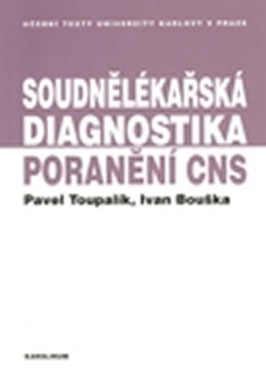 Obrázok Soudnělékařská diagnostika poranění CNS