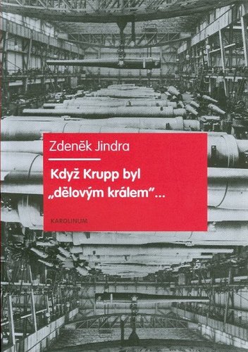 Obrázok Když Krupp byl „dělovým králem“...