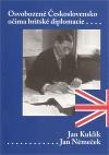 Obrázok Osvobozené Československo očima britské diplomacie