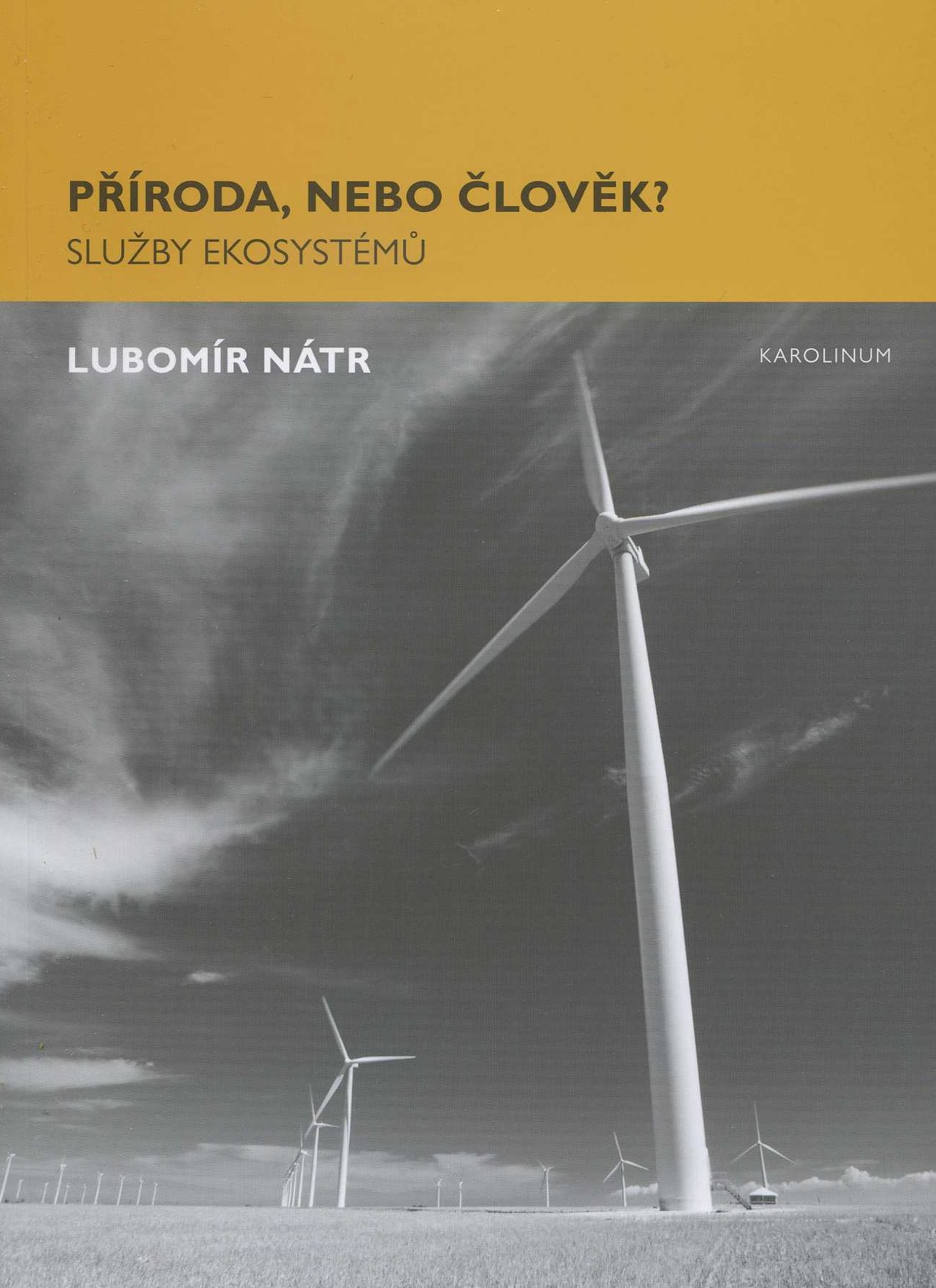 Obrazok Příroda, nebo člověk? - Služby ekosystémů