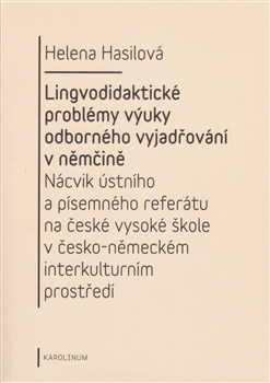 Obrazok Lingvodidaktické problémy výuky odborného vyjadřování v němčině