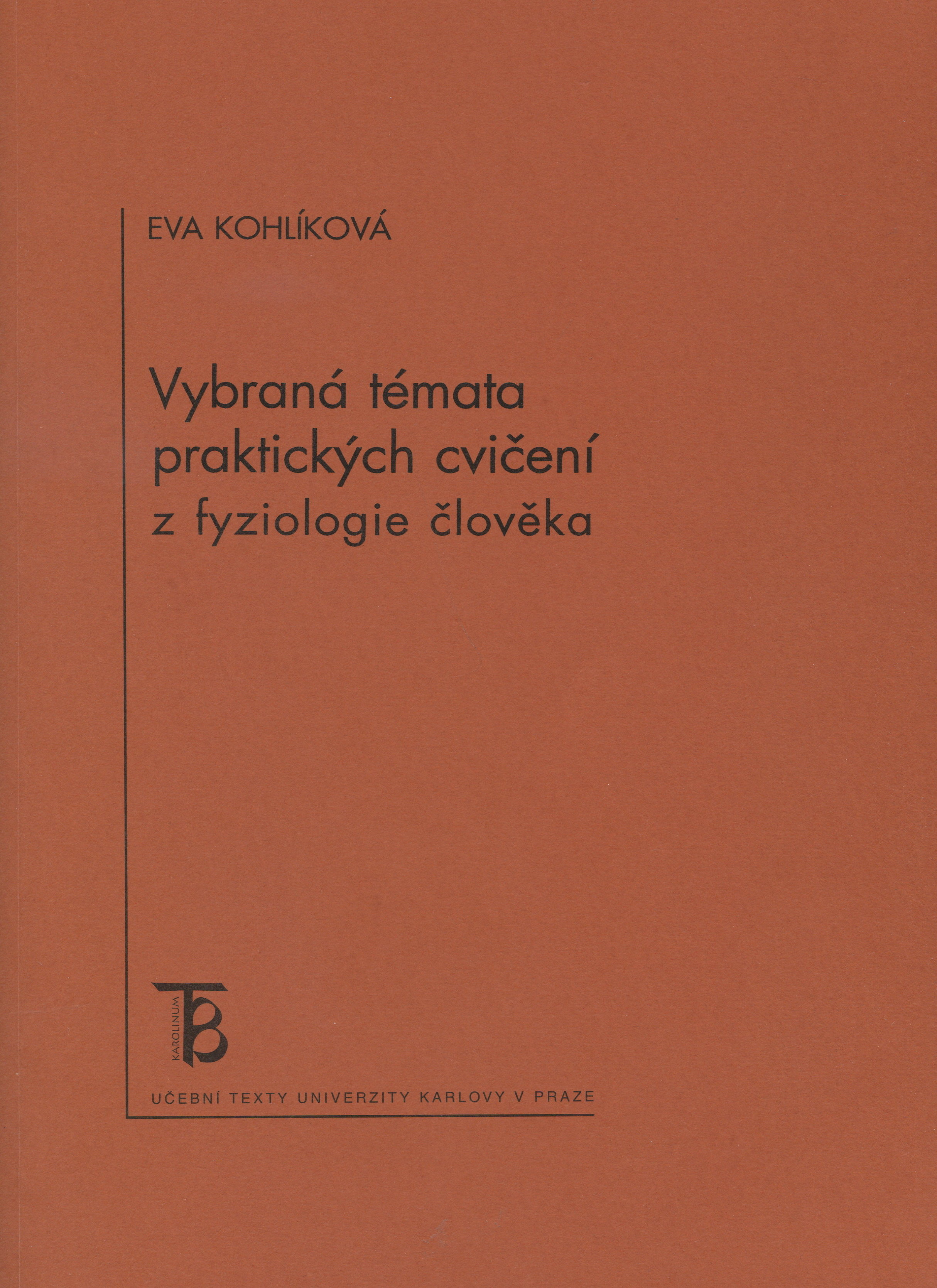 Obrazok Vybraná témata praktických cvičení z fyziologie člověka