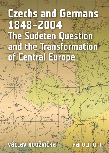 Obrazok Czechs and Germans 1848–2004