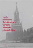 Obrázok Denuklearizace Ukrajiny, Běloruska a Kazachstánu