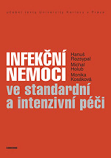 Obrázok Infekční nemoci ve standardní a intenzivní péči