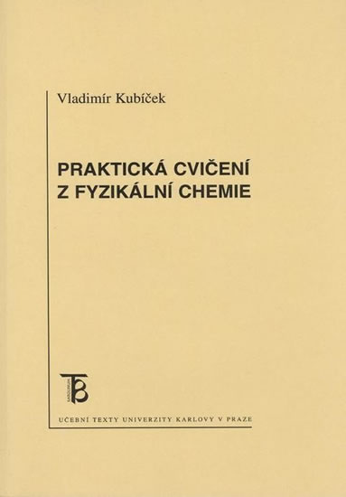 Obrázok Praktická cvičení z fyzikální chemie