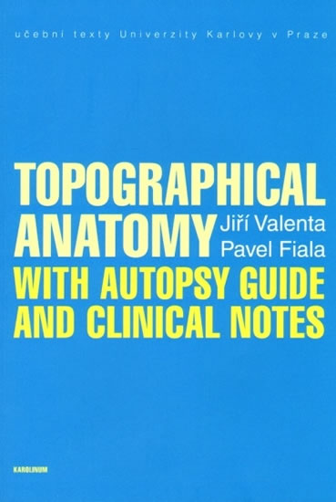 Obrázok Topographical Anatomy with autopsy guide and clinical notes