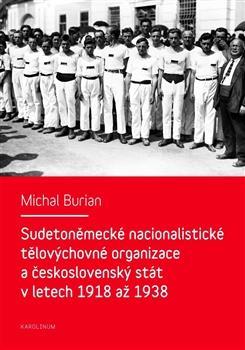 Obrázok Sudetoněmecké nacionalistické tělovýchovné organizace a československý stát v letech 1918-1938