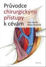 Obrázok Průvodce chirurgickými přístupy k cevám