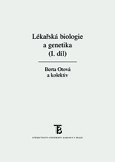 Obrázok Lékařská biologie a genetika (I. díl)