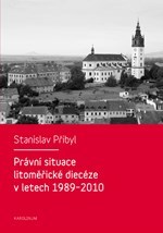 Obrázok Právní situace litoměřické diecéze v letech 1989-2010