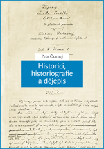 Obrazok Historici, historiografie a dějepis