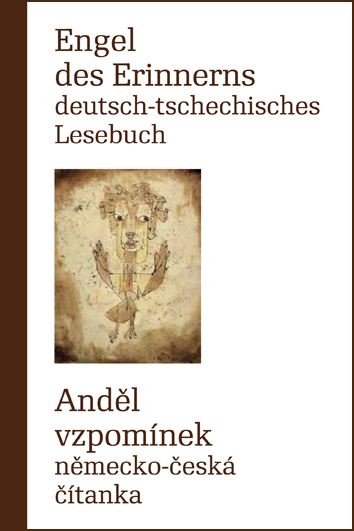 Obrazok Engel des Erinnerns- Deutsch-tschechisches Lesebuch / Anděl vzpomínek - německo-česká čítanka