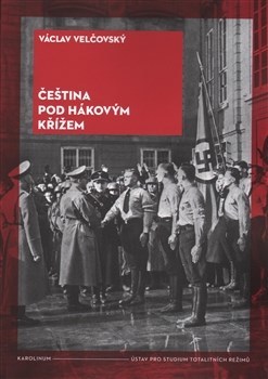 Obrázok Čeština pod hákovým křížem