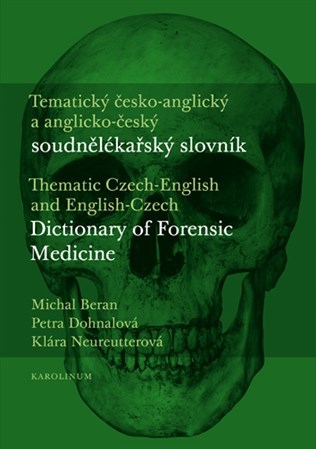 Obrázok Tematický česko-anglický a anglicko-český soudnělékařský slovník