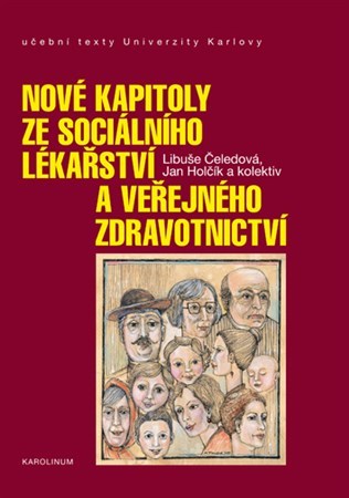 Obrázok Nové kapitoly ze sociálního lékařství a veřejného zdravotnictví