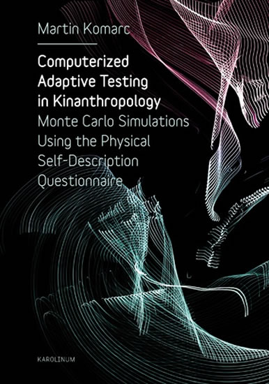 Obrázok Computerized Adaptive Testing in Kinanthropology: Monte Carlo Simulations Using the Physical Self-Description Questionnaire