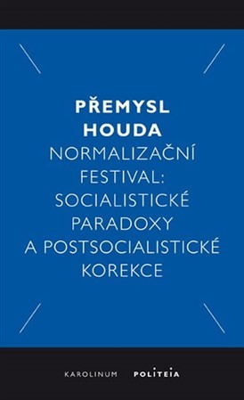 Obrázok Normalizační festival - Socialistické pa
