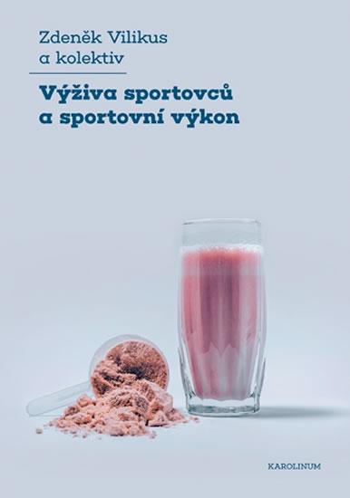 Obrázok Výživa sportovců a sportovní výkon