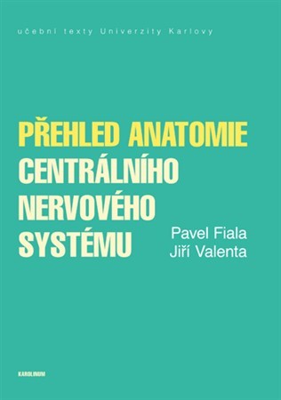 Obrázok Přehled anatomie centrálního nervového systému