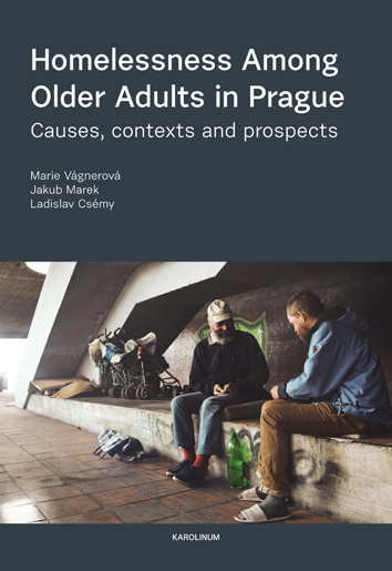 Obrazok Homelessness Among Older Adults in Prague - Causes, contexts and prospects