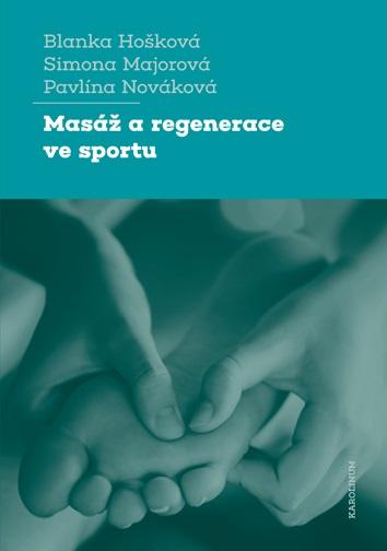 Obrazok Masáž a regenerace ve sportu