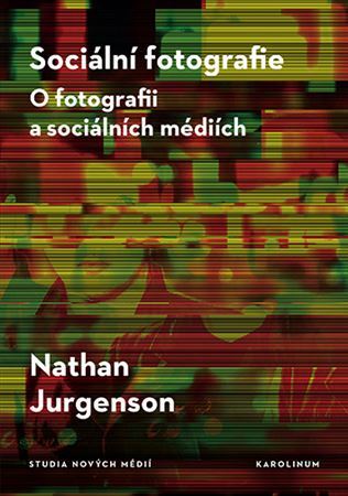 Obrázok Sociální fotografie - O fotografii a sociálních médiích