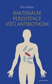 Obrázok Bakteriální perzistence vůči antibiotiků
