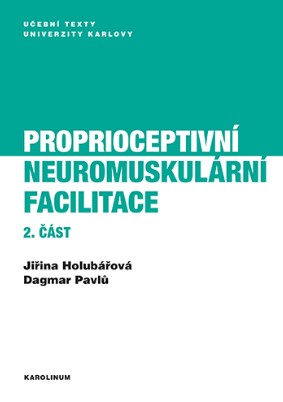 Obrazok Proprioceptivní neuromuskulární facilitace 2. část